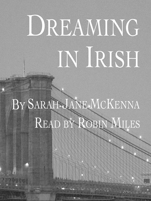 Title details for Dreaming in Irish by Sarah-Jane McKenna - Wait list